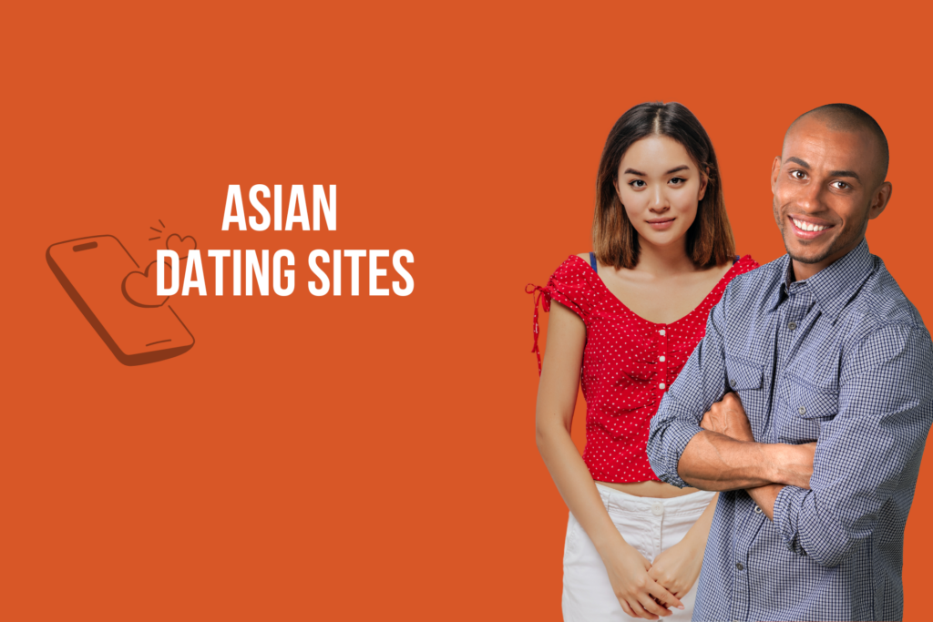Legitimate Asian Dating Sites in 2025