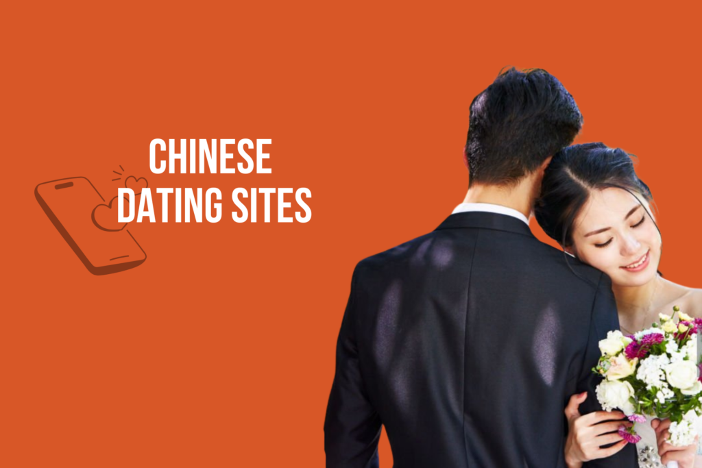 10 Chinese Dating Sites To Meet Singles